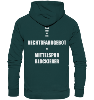 Mittelspurblockierer / Hoodie