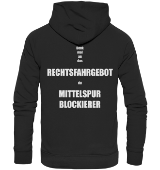 Mittelspurblockierer / Hoodie