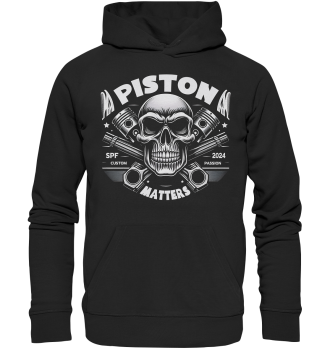Piston Matters / Hoodie