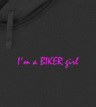 I'm a BIKER girl / Ladies Boxcut Hoodie