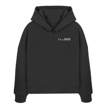 I'm a BIKER / Ladies Boxcut Hoodie