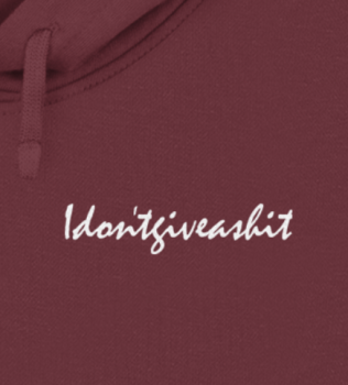 I don't give a shit / Ladies Boxcut Hoodie