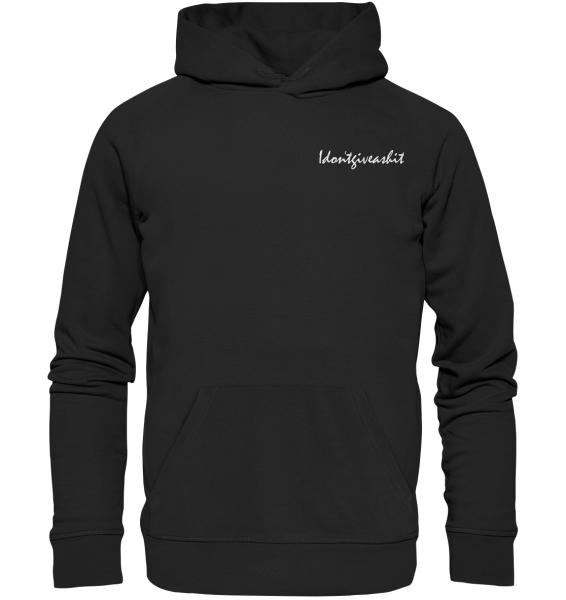 I don't give a shit / Hoodie