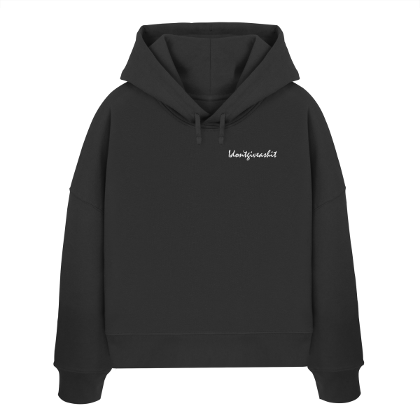 I don't give a shit / Ladies Boxcut Hoodie