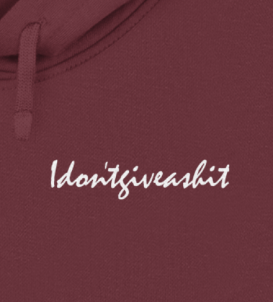 I don't give a shit / Ladies Boxcut Hoodie